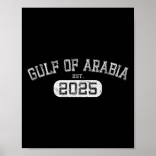 Poster Golfe D'Arabie Est 2025 Trump Arabian Gulf Funny P
