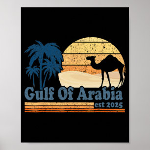 Poster Golfe D'Arabie Est 2025 Trump Arabian Gulf Funny P