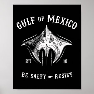 Poster Golfe Du Mexique Être Salé Et Résiste Tribyl Manta