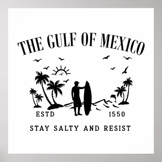 Poster Golfe du Mexique reste salé et résiste (Devant)