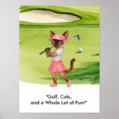 Poster Golfer is on putting green for Siamese Cat lovers (Devant)