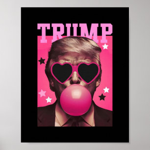 Poster Gomme à bulles Trump Funny Rose Avec Cœur Lunettes