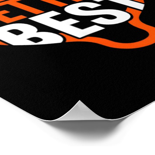 Poster Good Better Never Let It Rest Motivation Bear Claw (Coin)