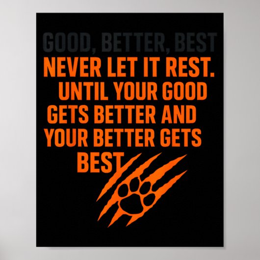 Poster Good Better Never Let It Rest Motivational Mindset (Devant)
