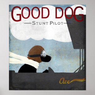 Poster Good Dog Stunt Pilote - chien noir volant