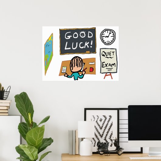 Poster Good Luck Exams (Bureau à domicile)