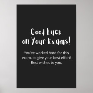 Poster Good Luck on Your Exams !
