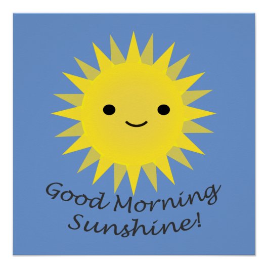 Poster Good morning Sunshine Cute Kawaii Sun (Devant)