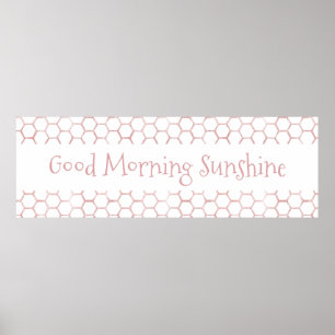 Poster Good Morning Sunshine Pink Beehive Sign