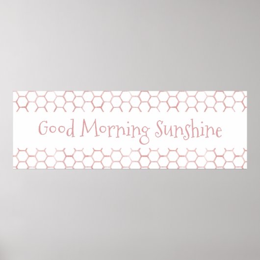 Poster Good Morning Sunshine Pink Beehive Sign (Devant)