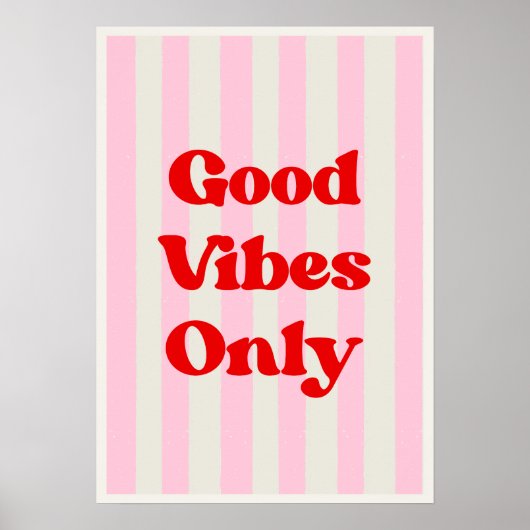 Poster Good vibes only. Inspirational (Devant)