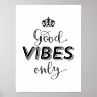 Poster Good Vibes Only Reste des citations positiv