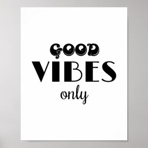 Poster Good Vibes seulement
