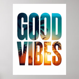 Poster Good Vibes - Typographie du coucher de sole