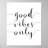 Poster Good Vibes uniquement (Devant)
