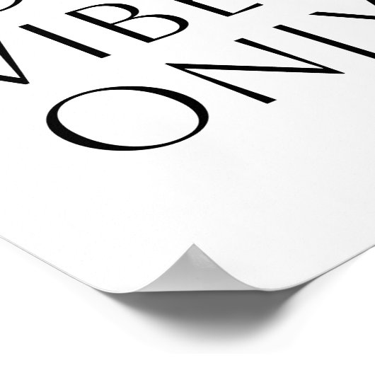 Poster Good Vibes uniquement (Coin)