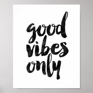 Poster Good Vibes uniquement