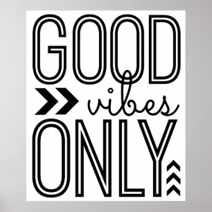 Poster Good Vibes uniquement