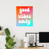 Poster Good Vibes uniquement avec dégradé d'incendie et d (Bureau à domicile)