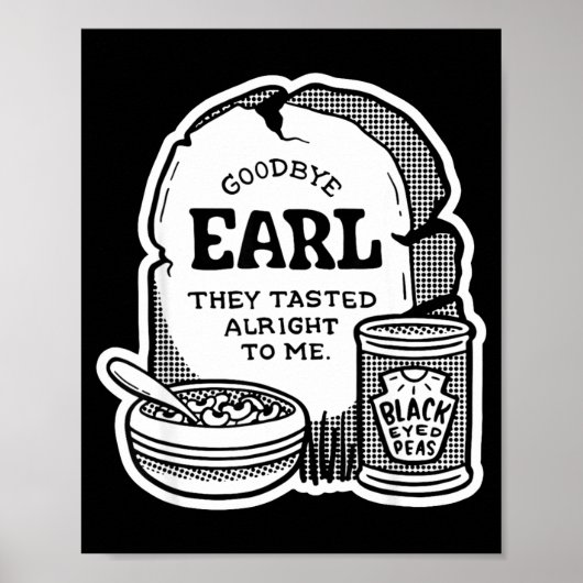 Poster Goodbye Earl _ Some Of Youl Don't Know What Happen (Devant)