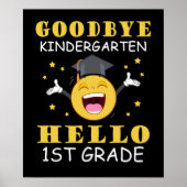Poster Goodbye Kindergarten Hello 1ère année (Devant)