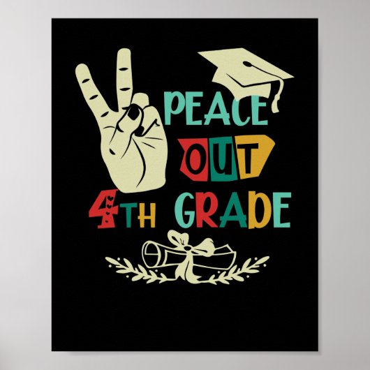 Poster Goodbye Peace Out 4th Grade Graduate Eighth Grader (Devant)