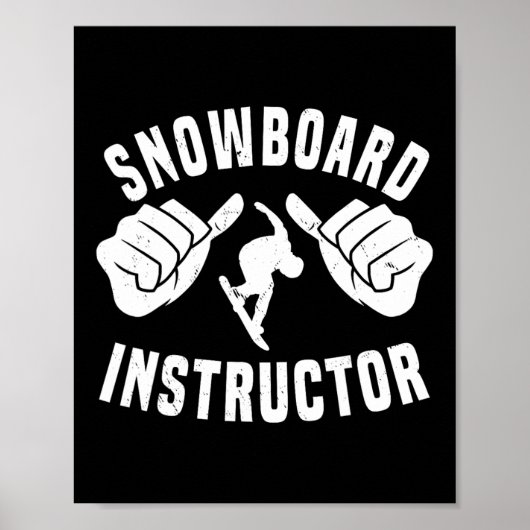 Poster Gool Snowboard Instructeur tenue Snowboard Moins (Devant)