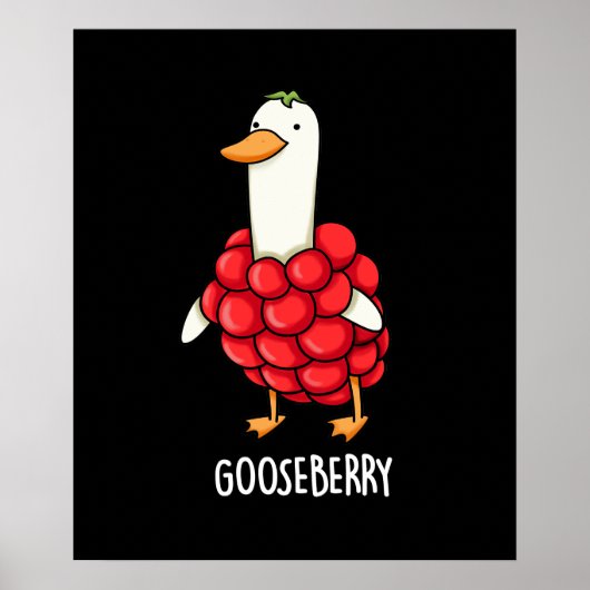 Poster Gooseberry Funny Berry Pun Dark BG (Devant)