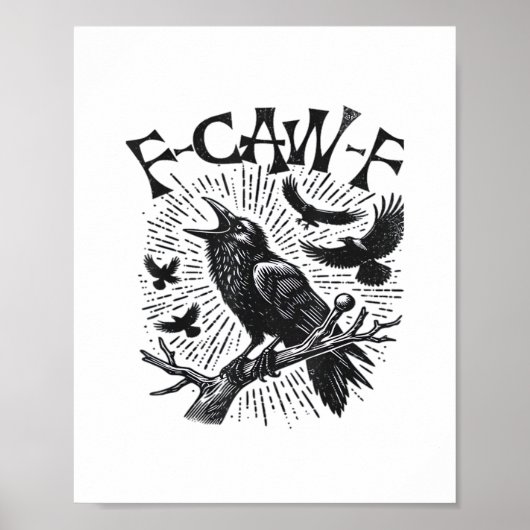Poster Gothic Crow F-Caw-F Humor Funny Essential Retro Cl (Devant)