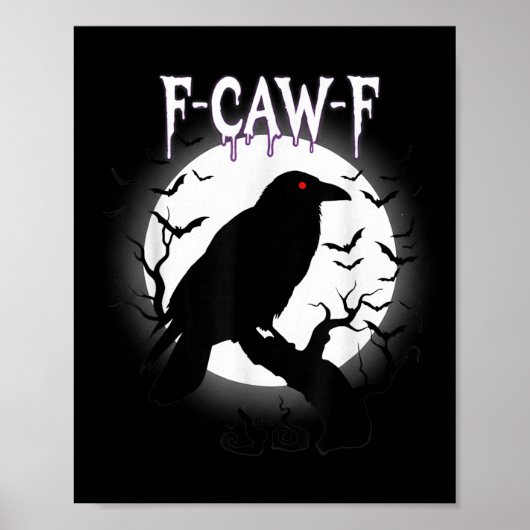 Poster Gothic Crow F-caw-f Moon Halloween Tee  (Devant)