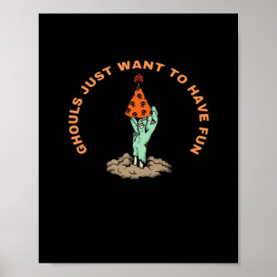 Poster Gouls Juste Pour S'Amuser Drôle Halloween Gouls Et