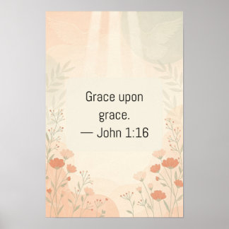 Poster Grâce sur Grâce Jean 1:16 Wildflower Écriture Pr