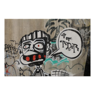 Poster Graffiti hors de l'ordre