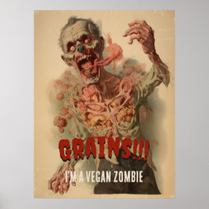 Poster Grains Je suis un Vegan Zombie Drôle Horreur Vinta