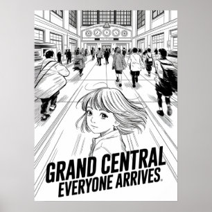 Poster Grand Central Everyone Arrives Anime
