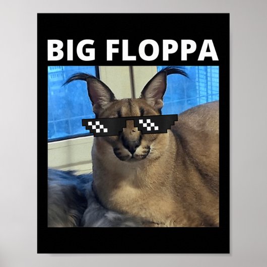 Poster Grand Chat Mème Floppa  (Devant)