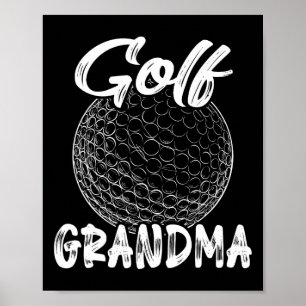Poster Grand-mère de golf Femme golfeuse Joueuse de balle