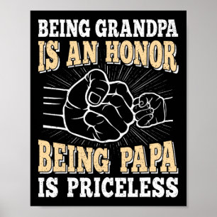 Poster Grand-Père Est Un Honneur Parce Que Papa Est Un Pè
