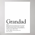 Poster Grand-père, grand-père, papa définition<br><div class="desc">Personnalisez pour votre grand-père,  grand-père,  papa ou pops spéciaux pour créer un cadeau unique. Une façon parfaite de lui montrer à quel point il est extraordinaire chaque jour. Conçu par Thisisnotme©</div>