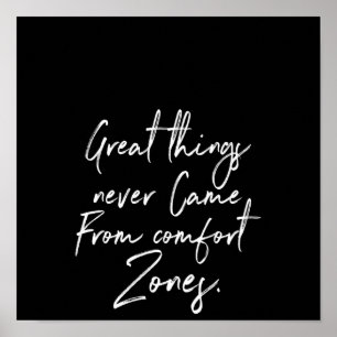 Poster grande chose n'est jamais venu de comfort zone