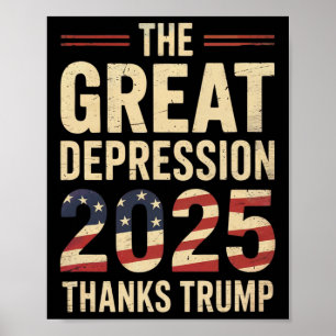 Poster Grande Dépression 2025 Merci Trump Ironic Politica