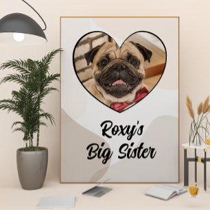 Poster Grande soeur customisée photo de chien