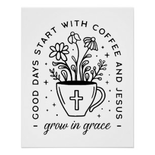 Poster Grandir dans le café de grâce Jésus citations