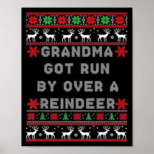 Poster Grandma Got Run Over By A Reindeer Ugly Costume Fu (Devant)
