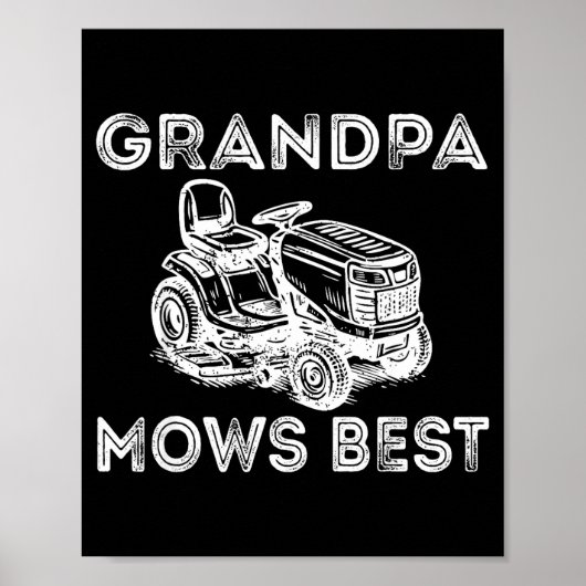 Poster Grandpa Mows Funny Lawn Mower Father's Day Papa  (Devant)