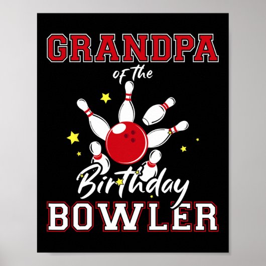 Poster Grandpa Of The Birthday Bowler Bday Bowling Celebr (Devant)