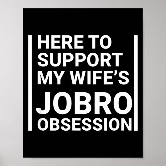 Poster Grandparent Here To Suprt My Wife's Jobro Obsessio (Devant)
