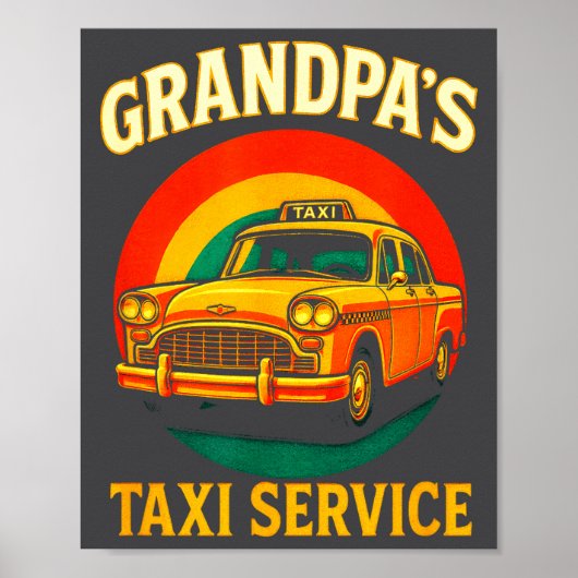 Poster Grandpa's Taxi Service - Funny Driver Lover  (Devant)