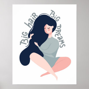 Poster Grands rêves de grands cheveux