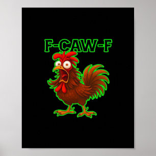 Poster Graphique Rétro Classique de Poulet F-Caw-F